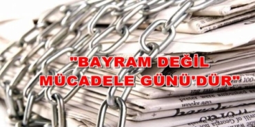 basin-konseyinden-24-temmuz-mesaji-bayram-degil-mucadele-gunu-1721731813