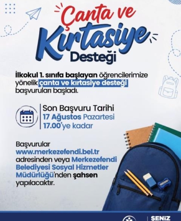 QA36H11-8-2026-MERKEZEFENDİ’DEÇANTAVEKIRTASİYEDESTEĞİBAŞLADI