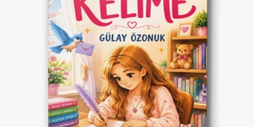 en-iyi-cocuk-edebiyati-kitabi-benim-adim-kelime